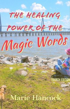 Cover Healing Power of the Magic Words (eBook, ePUB)