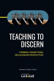 Teaching to discern (eBook, PDF)