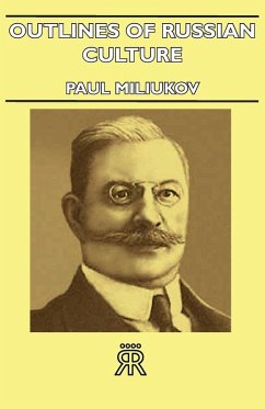 Cover Outlines Of Russian Culture (eBook, ePUB)
