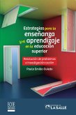 Estrategias para la enseñanza y el aprendizaje en la educación superior (eBook, PDF)
