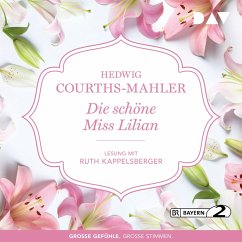 Die schöne Miss Lilian (MP3-Download) - Courths-Mahler, Hedwig