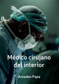 Medico cirujano del interior (eBook, ePUB)