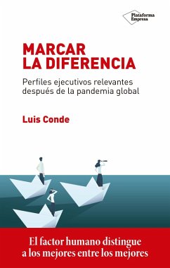 Marcar la diferencia (eBook, ePUB) - Conde, Luis