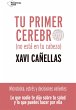 Tu primer cerebro (eBook, ePUB) - Bild 1