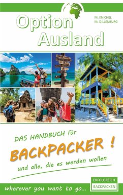 Option Ausland Erfolgreich Backpacken (eBook, ePUB)