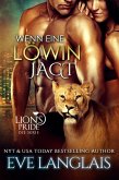 Wenn eine Löwin Jagt (Deutsche Lion's Pride, #8) (eBook, ePUB)