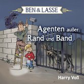 Ben und Lasse - Agenten außer Rand und Band (MP3-Download)