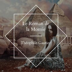 Cover Le roman de La Momie (MP3-Download)
