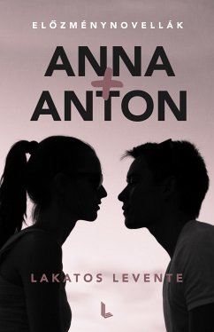 Anna+Anton (eBook, ePUB) - Lakatos, Levente