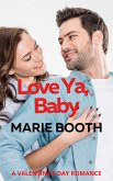 Love Ya, Baby (The Gate Series, #3.5) (eBook, ePUB)
