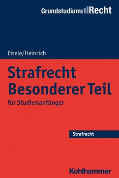 Strafrecht Besonderer Teil (eBook, PDF) - Eisele, Jörg; Heinrich, Bernd