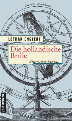 Die holländische Brille (eBook, ePUB) - Englert, Lothar