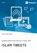 Islam Tweets. Changing Power Structures... - Bild 1