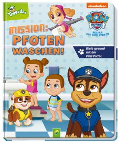Cover Mission: Pfoten waschen. Bleib gesund mit der Paw Patrol