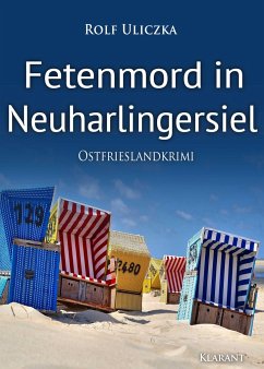 Fetenmord in Neuharlingersiel. Ostfrieslandkrimi - Uliczka, Rolf
