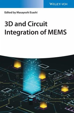 3D and Circuit Integration of MEMS - Esashi, Masayoshi