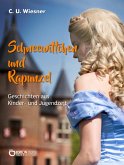 Schneewittchen und Rapunzel (eBook, ePUB)