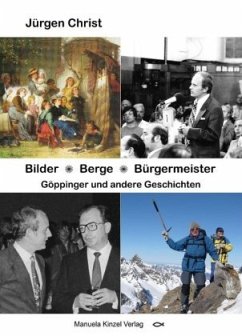 Bilder _ Berge _ Bürgermeister - Christ, Jürgen