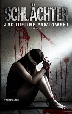 Der Schlächter - Pawlowski, Jacqueline