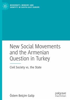 New Social Movements and the Armenian Question in Turkey - Galip, Özlem Belçim