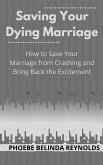 Saving Your Dying Marriage (eBook, ePUB)