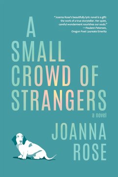 A Small Crowd of Strangers (eBook, ePUB) - Rose, Joanna