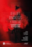 Rebeldes, románticos y profetas (eBook, ePUB)