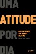 Uma atitude por dia: por um mundo com... - Bild 1