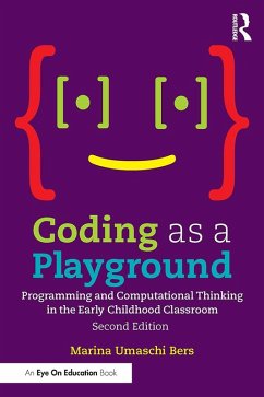 Coding as a Playground (eBook, ePUB) - Bers, Marina Umaschi