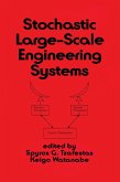 Stochastic Large-Scale Engineering Systems (eBook, PDF)