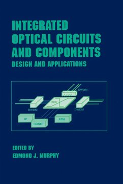 Integrated Optical Circuits and Components (eBook, PDF) - Murphy, Edmond J.