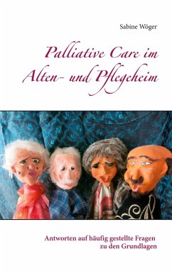 Palliative Care im Alten- und Pflegeheim (eBook, ePUB) - Wöger, Sabine
