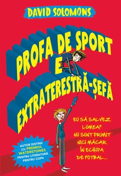 Profa De Sport E Extraterestră-sefă (eBook, ePUB) - Solomons, David