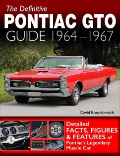 The Definitive Pontiac GTO Guide: 1964-1967 (eBook, ePUB) - Bonaskiewich, David