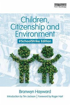 Children, Citizenship and Environment (eBook, ePUB) - Hayward, Bronwyn