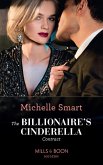 The Billionaire's Cinderella Contract (eBook, ePUB)