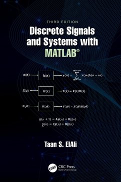 Discrete Signals and Systems with MATLAB® (eBook, PDF) - Elali, Taan S.