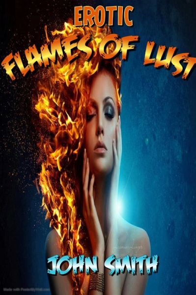 Fires of Lust (eBook, ePUB)