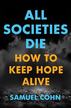 All Societies Die (eBook, ePUB)