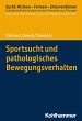 Sportsucht und pathologisches... - Bild 1