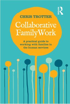 Collaborative Family Work (eBook, ePUB) - Trotter, Chris