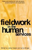 Fieldwork in the Human Services (eBook, ePUB)