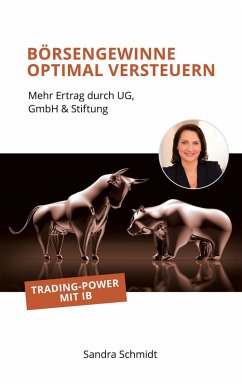 Börsengewinne optimal versteuern (eBook, ePUB) - Schmidt, Sandra