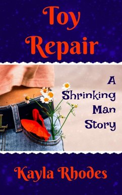 Cover Toy Repair: A Shrinking Man Story (eBook, ePUB)