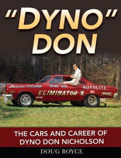 Dyno Don: The Cars and Career of Dyno Don Nicholson (eBook, ePUB) - Boyce, Doug