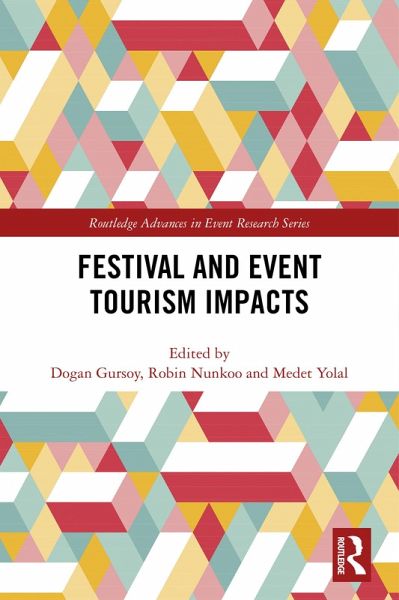 Festival and Event Tourism Impacts (eBook, ePUB) Festival and Event Tourism Impacts (eBook, ePUB)
