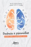 Docência e Psicanálise: Tecendo sobre a Transferência Afetiva (eBook, ePUB)