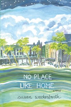No Place Like Home - Wackerbarth, Susan
