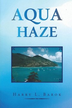 Aqua Haze - Barok, Harry L.