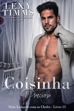 Cover Coisinha Preciosa (Série Lidando com os Chefes - Livro 15, #15) (eBook, ePUB)